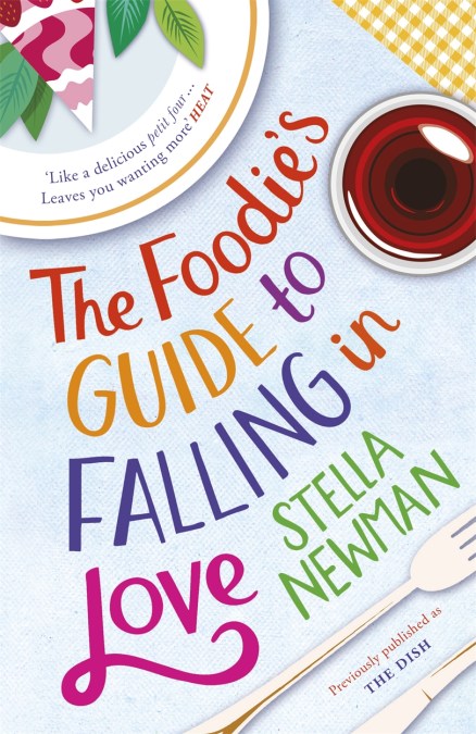 The Foodie’s Guide to Falling in Love