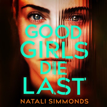 Good Girls Die Last