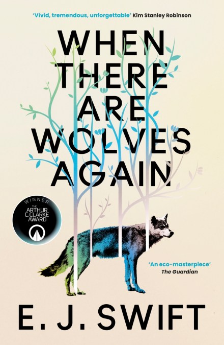 When There Are Wolves Again