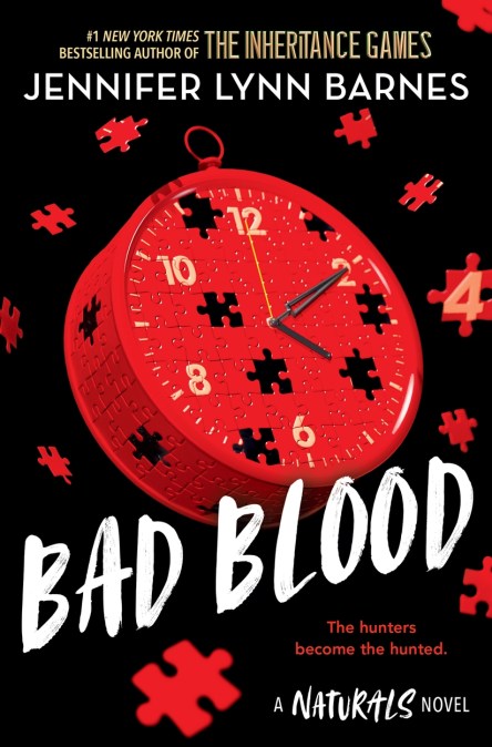 The Naturals: The Naturals: Bad Blood, Book 4