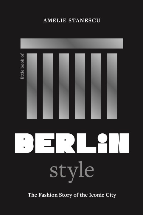 Little Book of Berlin Style