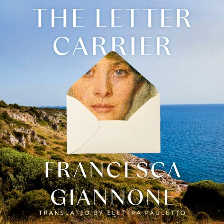 The Letter Carrier: the sweeping international bestseller of one woman loved by two brothers