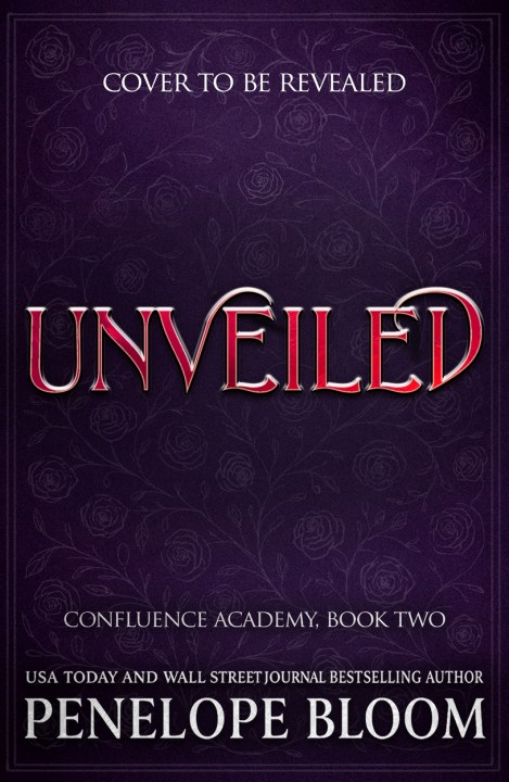 Unveiled (Confluence Academy Book 2)