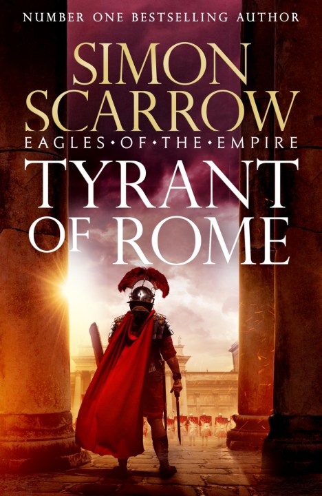 Tyrant of Rome (Eagles of the Empire 24)