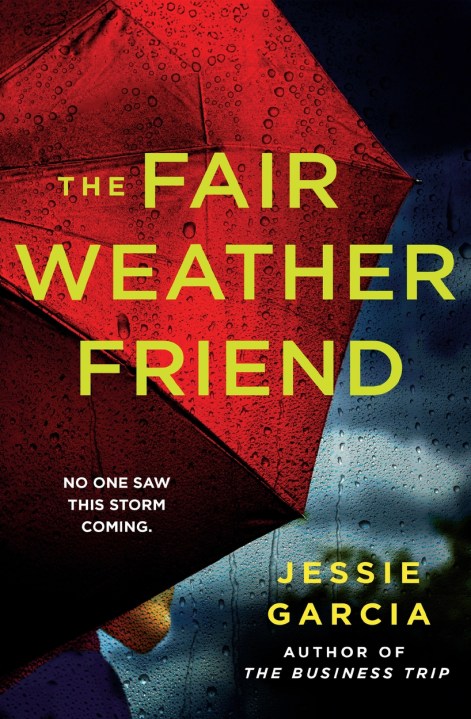 The Fair Weather Friend