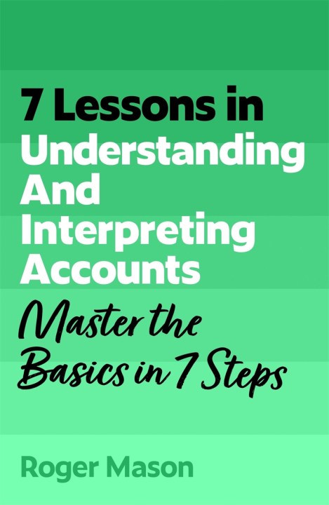 7 Lessons in Understanding Financial Accounts