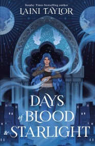 Days of Blood and Starlight