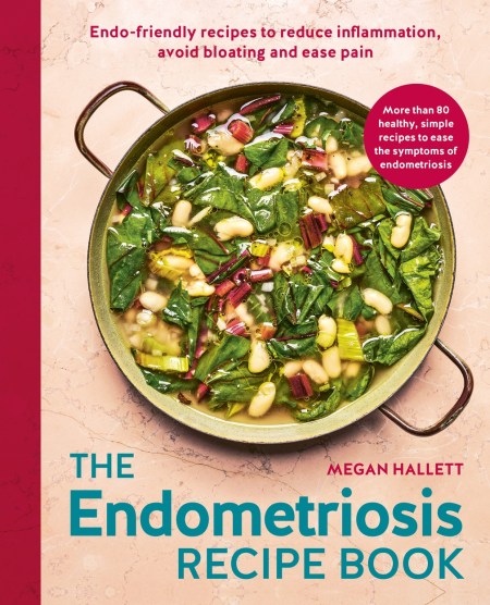 The Endometriosis Recipe book